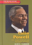 Colin Powell : U.S. general and Secretary of State /