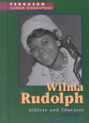 Wilma Rudolph : athlete and educator /