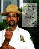 Exploring parks with Ranger Dockett /