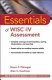 Essentials of WISC-IV assessment /