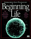 Beginning life /