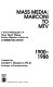Mass media : Marconi to MTV : a select bibliography of New York Times Sunday magazine articles on communication, 1900-1988 /