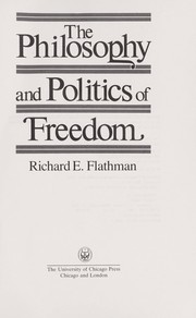 The philosophy and politics of freedom /