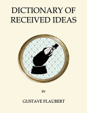 Dictionary of received ideas /