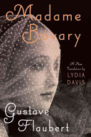 Madame Bovary : provincial ways /