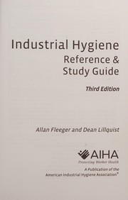 Industrial hygiene reference & study guide /