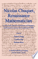 Nicolas Chuquet, Renaissance Mathematician : a study with extensive translation of Chuquet's mathematical manuscript completed in 1484 /