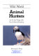 Animal hunters /