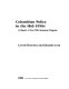 Colombian policy in the mid-1990s : a report of the CSIS Americas Program /