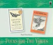 Joyful noise : I am phoenix : poems for two voices /