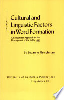 Cultural and linguistic factors in word formation : an integrated approach to the development of the suffix, -age /
