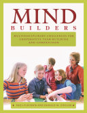 Mind builders : multidisciplinary challenges for cooperative team-building and competition /