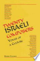Twenty Israeli composers : voices of a culture /