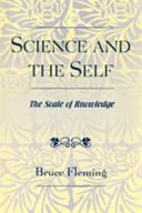 Science and the self : the scale of knowledge /