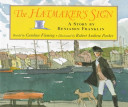 The hatmaker's sign : a stroy by Benjamin Franklin /