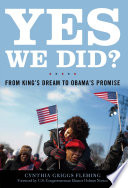 Yes we did? : from King's dream to Obama's promise /