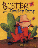 Buster goes to Cowboy Camp /