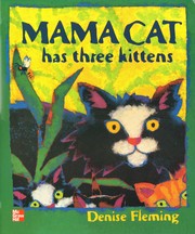Mama cat has three kittens /