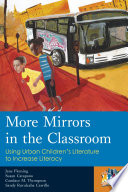 More mirrors in the classroom : using urban children's literature to increase literacy /