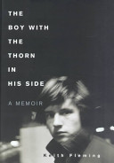 The boy with a thorn in his side : a memoir /