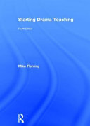 Starting drama teaching /