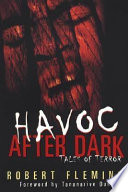 Havoc after dark : tales of terror /