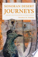 Sonoran Desert journeys : ecology and evolution of its iconic species /
