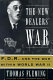 The New Dealers' war : Franklin D. Roosevelt and the war within World War II /