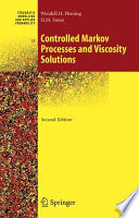 Controlled Markov processes and viscosity solutions /