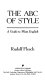 The ABC of style : a guide to plain English /