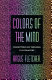 Colors of the mind : conjectures on thinking in literature /