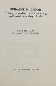 Guidance in schools : a study in guidance and counselling in Scottish secondary schools /