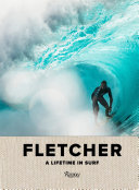 The Fletcher family : a lifetime in surf /