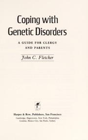 Coping with genetic disorders : a guide for clergy and parents /