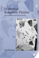 Historical romance fiction : heterosexuality and perfomativity /