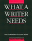 What a writer needs /