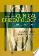 Clinical epidemiology : the essentials /