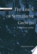 The limits of settlement growth : a theoretical outline /