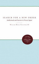 The search for a new order : intellectuals and fascism in prewar Japan /