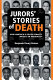 Jurors' stories of death : how America's death penalty invests in inequality /