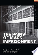 The pains of mass imprisonment /