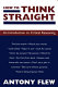 How to think straight : an introduction to critical reasoning /