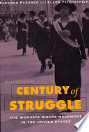 Century of struggle : the woman's rights movement in the United States /