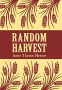 Random harvest /