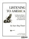 Listening to America : an illustrated history of words and phrases from our lively and splendid past /