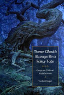 There would always be a fairy tale : more essays on Tolkien /