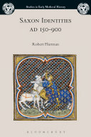 Saxon identities, AD 150-900 /