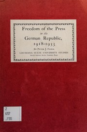 Freedom of the press in the German Republic, 1918-1933 /