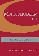 Multiculturalism 101 /