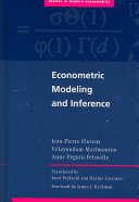 Econometric modeling and inference /